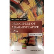 LexisNexis's Principles of Administrative Law For BA. LLB & LL.B by M. P. Jain, S.N. Jain & Amita Dhanda